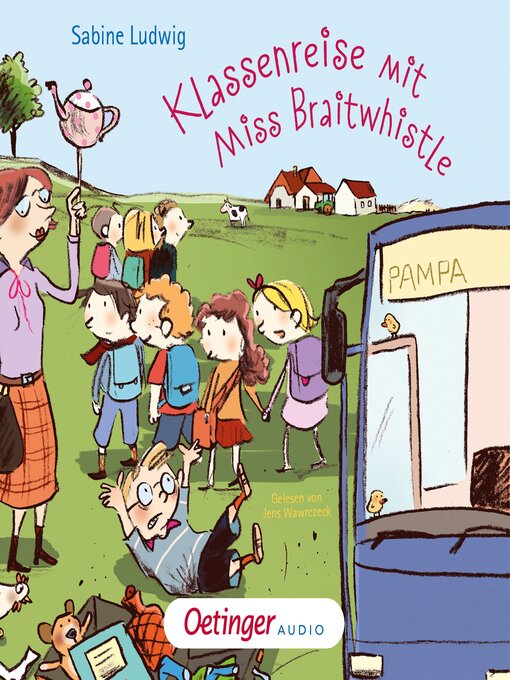 Title details for Miss Braitwhistle 5. Klassenreise mit Miss Braitwhistle by Sabine Ludwig - Wait list